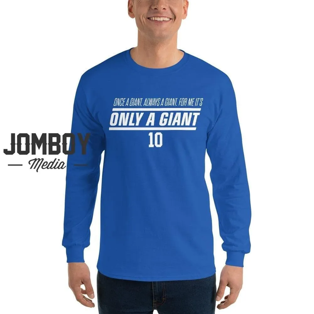 Eli, Only A Giant | Long Sleeve Shirt